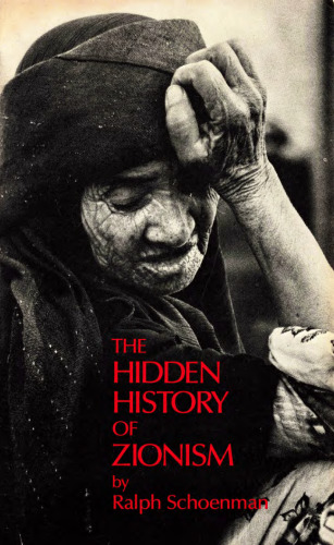 The Hidden History of Zionism