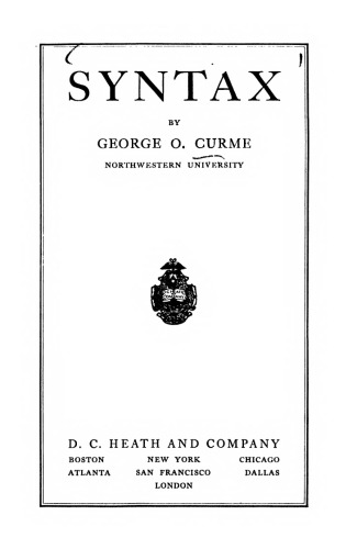 A Grammar of the English Language: Volume II: Syntax