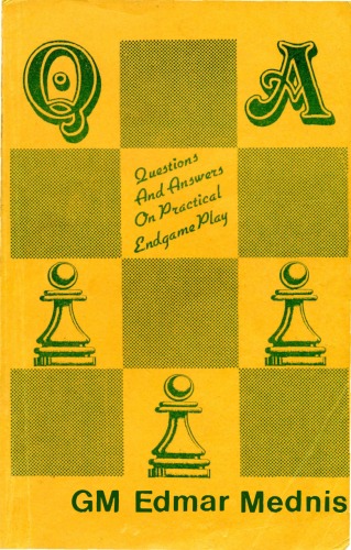 Questions & Answers on Practical Endgame Play