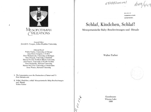 Schlaf, Kindchen, Schlaf!: Mesopotamische Baby-Beschwörungen und -Rituale