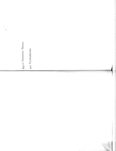 Signal Detection Theory and Psychophysics