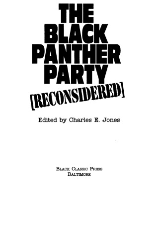 The Black Panther Party [Reconsidered]