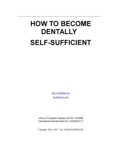 How to Become Dentally Self-Sufficient