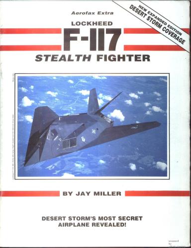 Aerofax Extra: Lockheed F117a Stealth Fighter (Aerofax Extras)