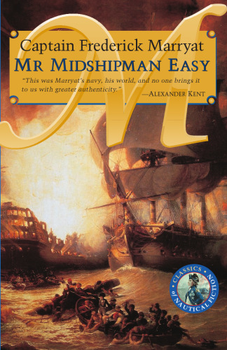 Mr Midshipman Easy (Classics of Naval Fiction)