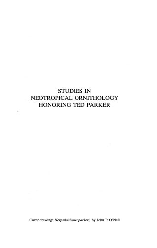 Studies in Neotropical Ornithology Honoring Ted Parker