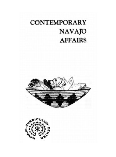 Contemporary Navajo Affairs ()