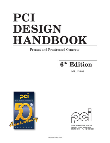 PCI Design Handbook: Precast and Prestressed Concrete, Sixth Edition, 2004