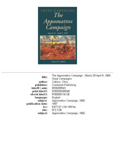 The Appomattox campaign: March 29-April 9, 1865