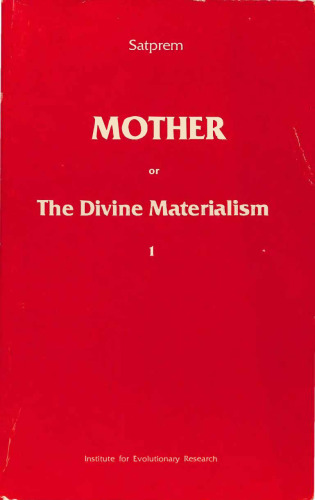 Mother, or the Divine Materialism