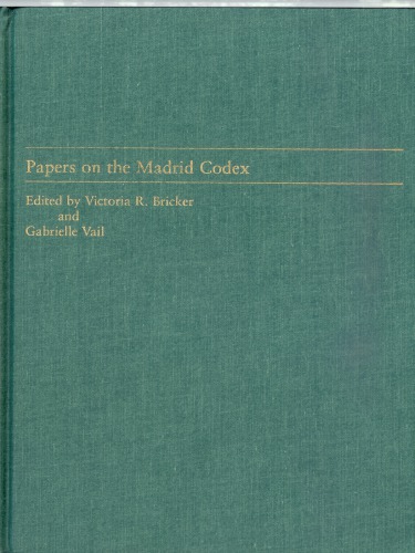 Papers on the Madrid codex