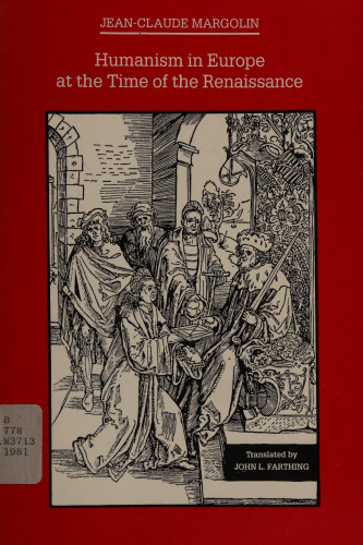 Humanism in Europe at the Time of the Renaissance