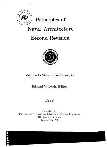 Principles of Naval Architecture, Vol. 1: Stability and Strength