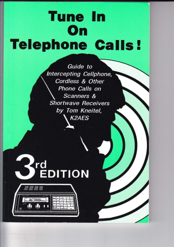 Tune in on Telephone Calls