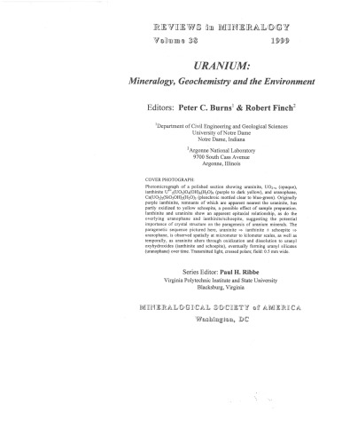 Uranium - Mineralogy, Geochemistry, and the Environment