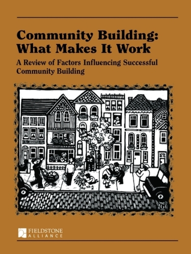 Community Building: What Makes It Work