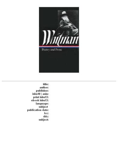 Walt Whitman: Poetry and Prose (Library of America)