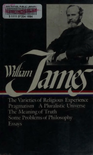 William James: Writings 1902-1910