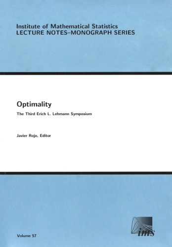Optimality: The Third Erich L. Lehmann Symposium
