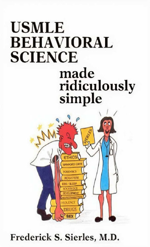 USMLE Behavioral Science Made Ridiculously Simple (Medmaster Series)