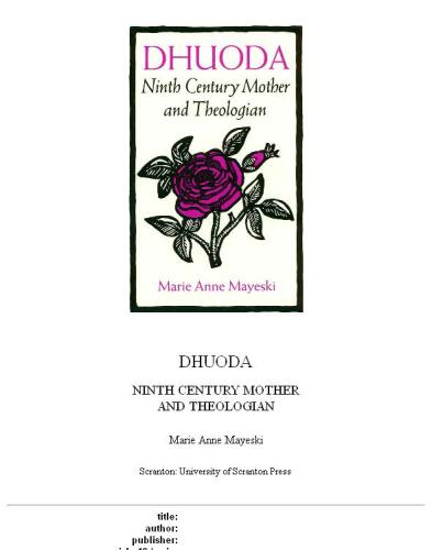 Dhuoda: Ninth Century Mother and Theologian
