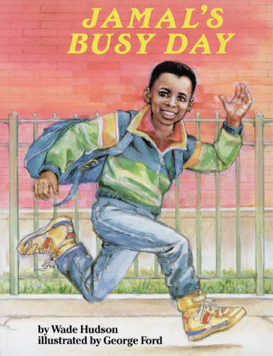 Jamal's Busy Day (Feeling Good Series)
