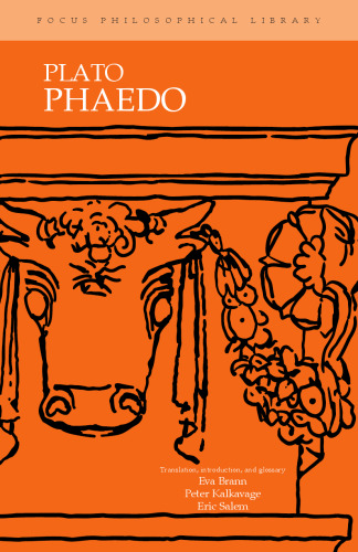 Plato : Phaedo (Focus Philosophical Library)