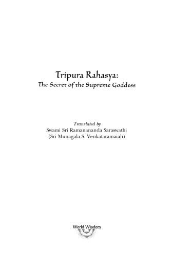Tripura Rahasya: the Secret of the Supreme Goddess