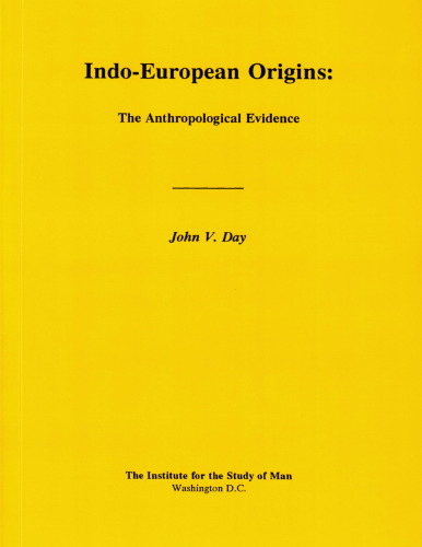 Indo-European Origins: The Anthropological Evidence
