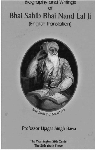 Biography and Writings of Bhai Nand Lal Ji (English Translation)