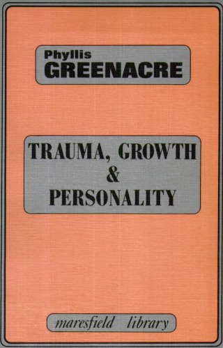 Trauma, Growth and Personality