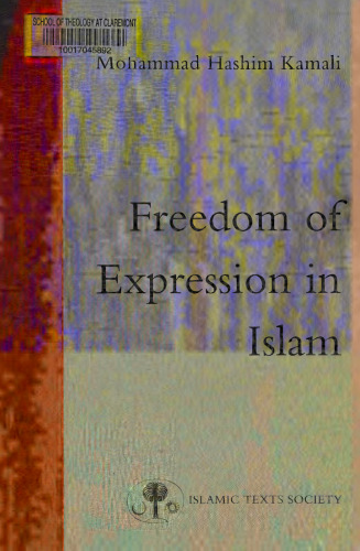 Freedom of Expression in Islam (Fundamental Rights and Liberties in Islam)