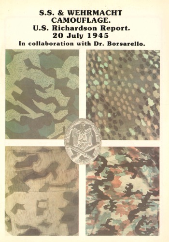SS & Wehrmacht Camouflage. U.S.Richardson Report, 20 july, 1945