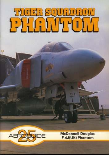 Tiger Squadron McDonnell Douglas Phantom F-4J