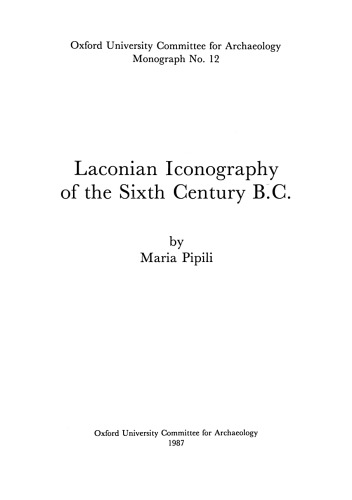 Laconian Iconography of the Sixth Century B.C.