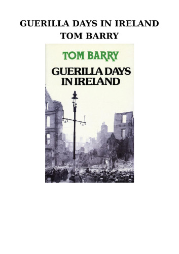 Guerilla Days in Ireland