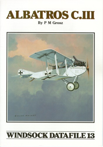 Windsock Datafile No. 013 - Albatros C.III