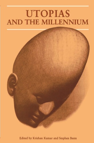 Utopias and the Millennium (Critical Views)