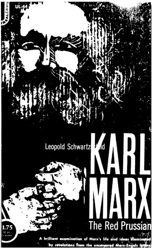 Red Prussian: Life and Legend of Karl Marx
