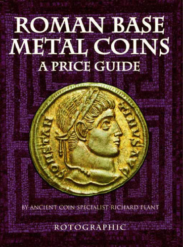 Roman Base Metal Coins