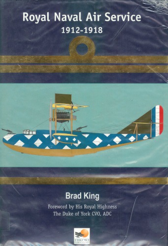 Royal Naval Air Service 1912-1918
