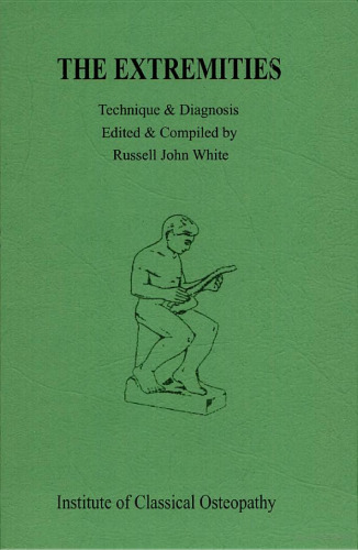 The Extremities (Technique and Diagnosis)