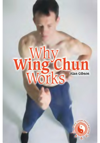 Why Wing Chun Works