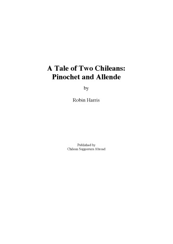 A Tale of Two Chileans: Pinochet and Allende