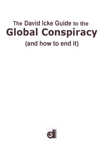 The David Icke Guide to the Global Conspiracy