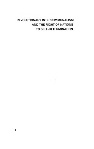 Revolutionary Intercommunalism and the Right of Nations to Self-Determination