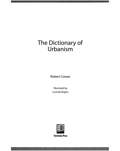 The Dictionary of Urbanism