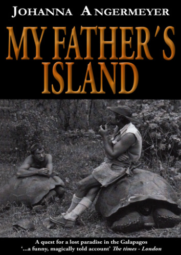 My Father's Island - A Galapagos Quest