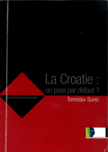 La Croatie: un pays par défaut?