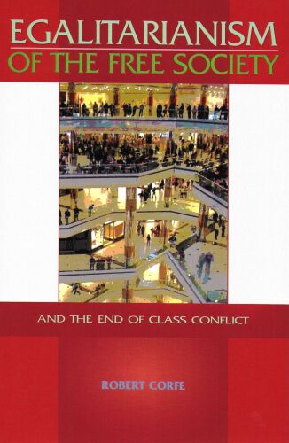 Egalitarianism of the Free Society